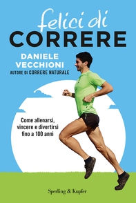 Felici di correre - Librerie.coop