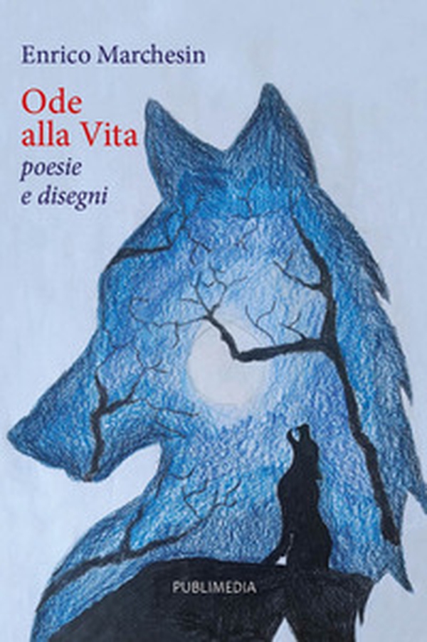 Ode alla vita - Librerie.coop Ode alla vita - Librerie.coop