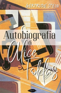 Autobiografia di Alice Toklas - Librerie.coop