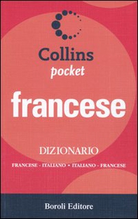 Dizionario francese. Francese-italiano, italiano-francese - Librerie.coop