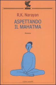 Aspettando il Mahatma - Librerie.coop