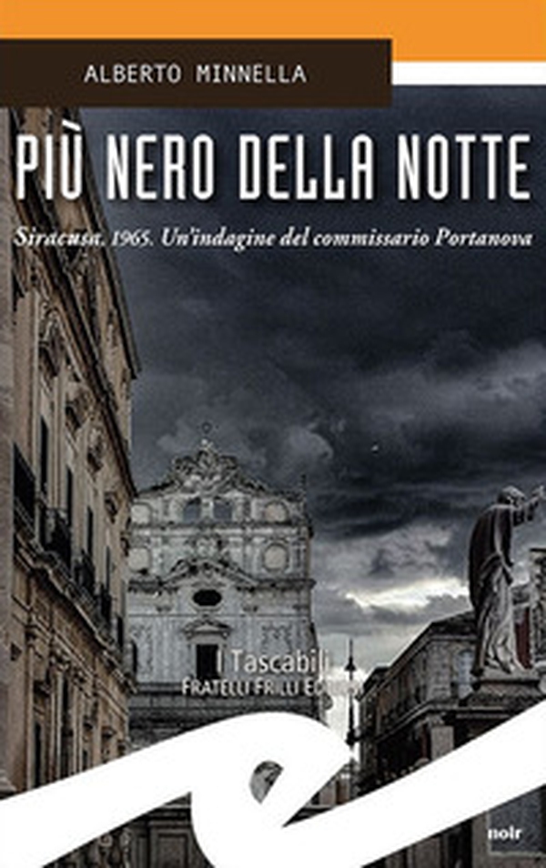 Più nero della notte. Sicarusa, 1965. Un'indagine del commissario Portanova - Librerie.coop Più nero della notte. Sicarusa, 1965. Un'indagine del commissario Portanova - Librerie.coop