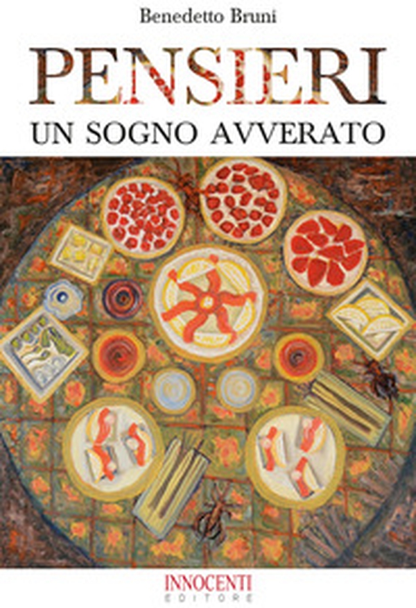 Pensieri. Un sogno avverato - Librerie.coop Pensieri. Un sogno avverato - Librerie.coop
