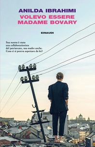 Volevo essere Madame Bovary - Librerie.coop