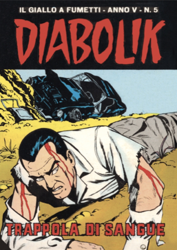 Diabolik 55. Trappola di sangue - Librerie.coop
