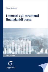 I mercati e gli strumenti finanziari di borsa - Librerie.coop