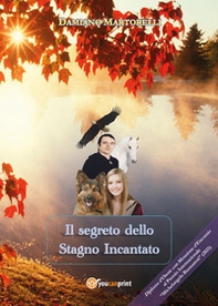 Il segreto dello stagno incantato - Librerie.coop