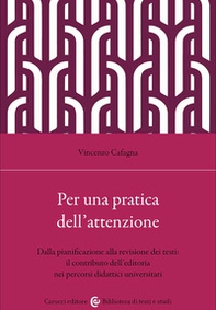 Per una pratica dell'attenzione. Dalla pianificazione alla revisione dei testi: il contributo dell'editoria nei percorsi didattici - Librerie.coop