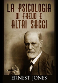 La psicologia di Freud e altri saggi - Librerie.coop
