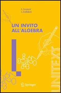 Un invito all'algebra - Librerie.coop