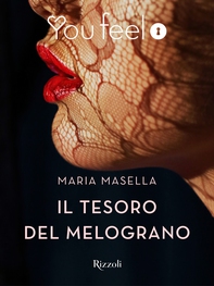 Il tesoro del melograno (Youfeel) - Librerie.coop