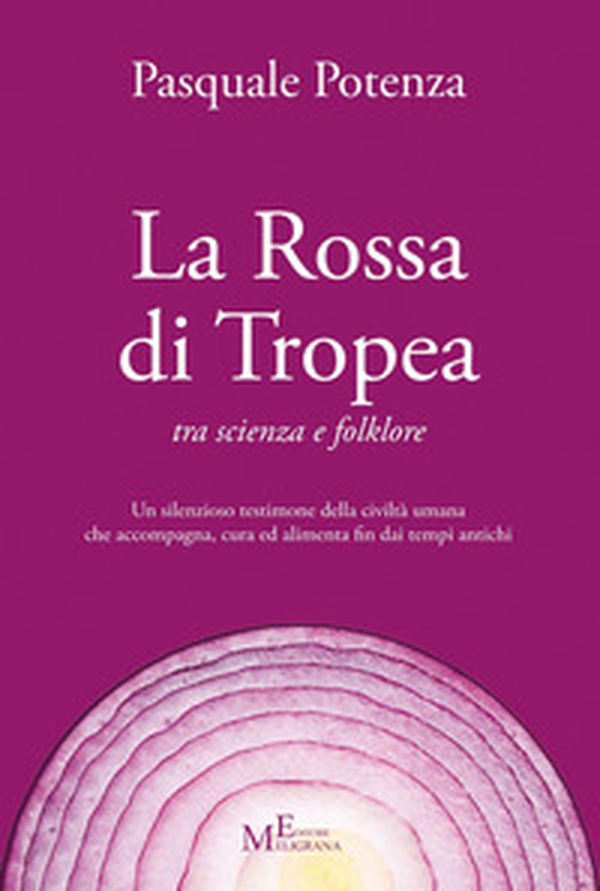 La rossa di Tropea tra scienza e folklore - Librerie.coop La rossa di Tropea tra scienza e folklore - Librerie.coop