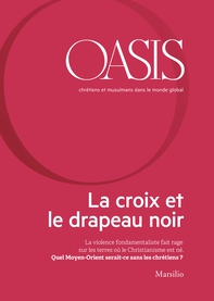 Oasis n. 22, La croix et le drapeau noir - Librerie.coop