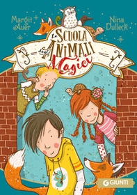 La scuola degli animali magici - Vol. 1 - Librerie.coop La scuola degli animali magici - Vol. 1 - Librerie.coop