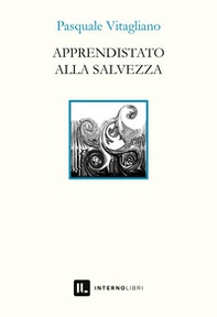 Apprendistato alla salvezza - Librerie.coop
