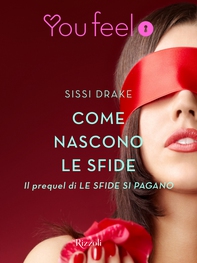 Come nascono le sfide (Youfeel) - Librerie.coop