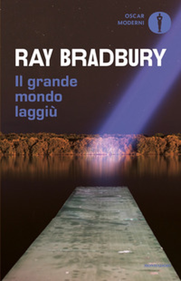 Il grande mondo laggiù - Librerie.coop