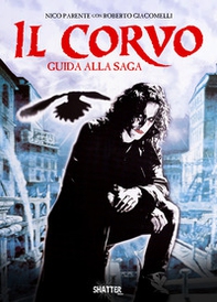 Il corvo. Guida alla saga - Librerie.coop