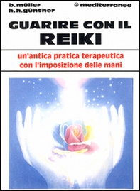 Guarire con il reiki - Librerie.coop