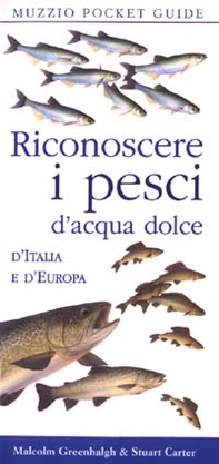 Riconoscere i pesci d'acqua dolce d'Italia e d'Europa - Librerie.coop Riconoscere i pesci d'acqua dolce d'Italia e d'Europa - Librerie.coop