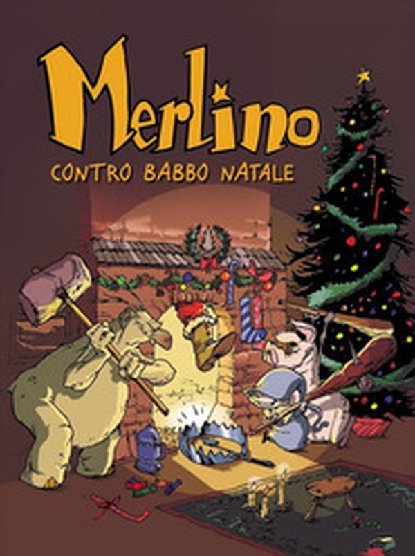 Merlino contro Babbo Natale. Merlino - Librerie.coop Merlino contro Babbo Natale. Merlino - Librerie.coop