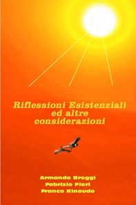 Riflessioni Esistenziali ed altre considerazioni - Librerie.coop