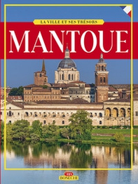 Mantova. Ediz. francese - Librerie.coop Mantova. Ediz. francese - Librerie.coop