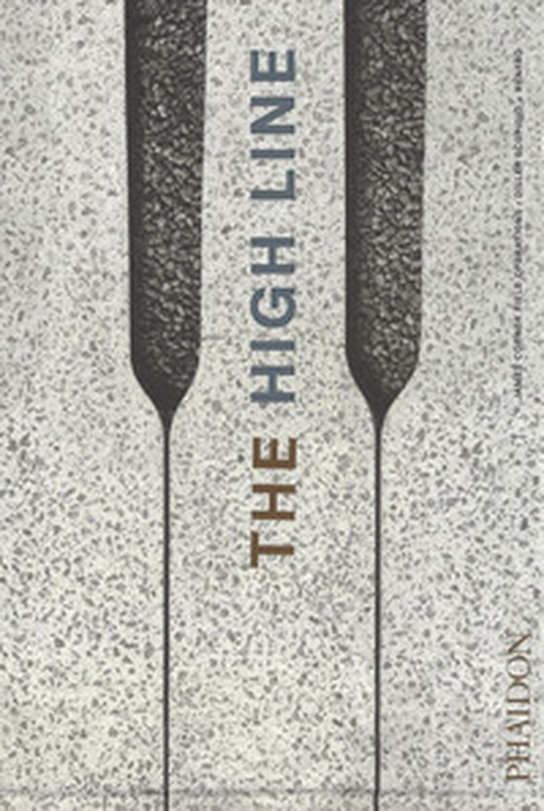 The High Line - Librerie.coop The High Line - Librerie.coop