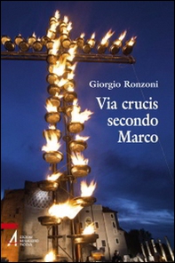 Via crucis secondo Marco - Librerie.coop