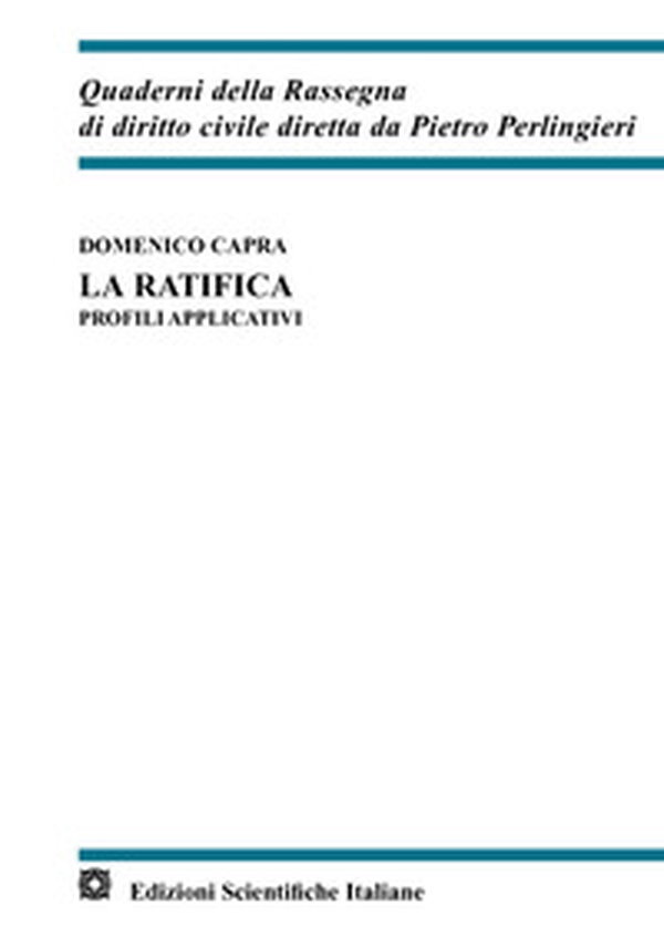 La ratifica. Profili applicativi - Librerie.coop La ratifica. Profili applicativi - Librerie.coop
