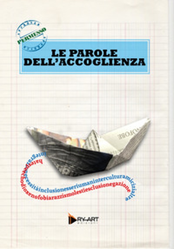 Le parole dell'accoglienza - Librerie.coop Le parole dell'accoglienza - Librerie.coop