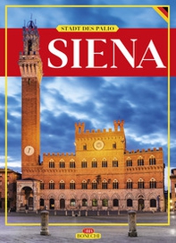 Siena. Stadt des Palio - Librerie.coop