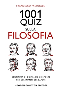1001 quiz sulla filosofia - Librerie.coop