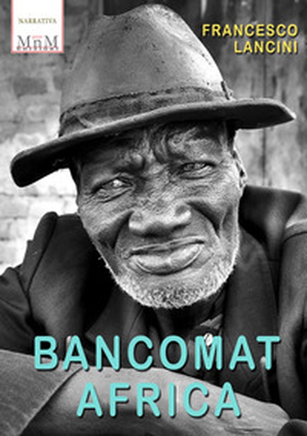 Bancomat Africa - Librerie.coop Bancomat Africa - Librerie.coop