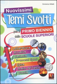 Nuovisimi temi svolti per il 1° biennio delle Scuole superiori - Librerie.coop