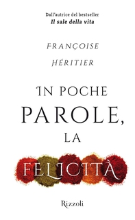 In poche parole, la felicità - Librerie.coop