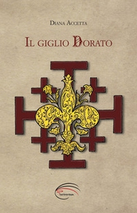 Il giglio dorato - Librerie.coop