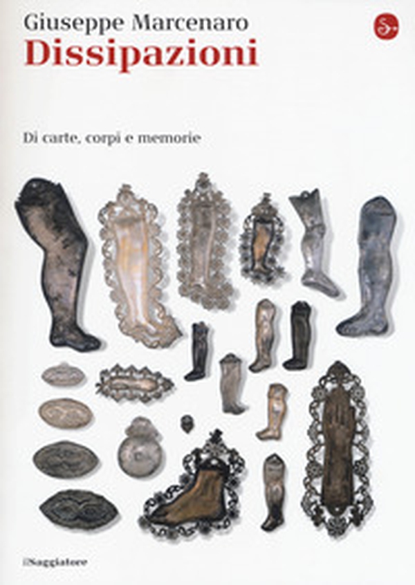 Dissipazioni. Di carte, corpi e memorie - Librerie.coop Dissipazioni. Di carte, corpi e memorie - Librerie.coop