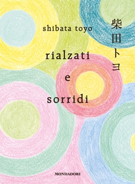 Rialzati e sorridi - Librerie.coop