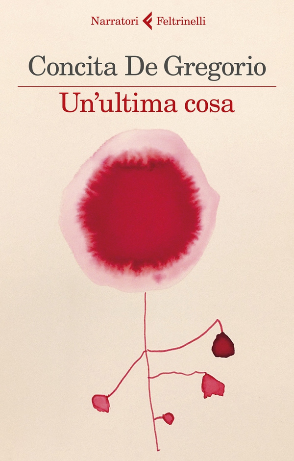 Un'ultima cosa - Librerie.coop Un'ultima cosa - Librerie.coop