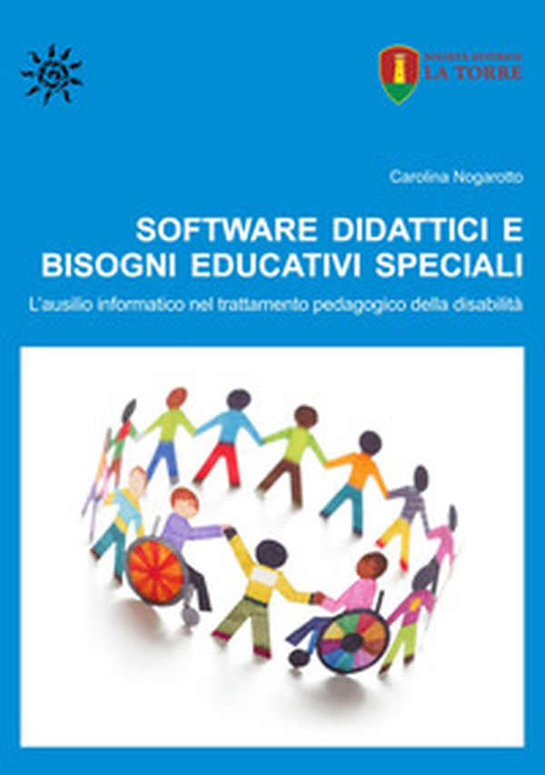 Software didattici e Bisogni Educativi Speciali. L'ausilio informatico nel trattamento pedagogico della disabilità - Librerie.coop Software didattici e Bisogni Educativi Speciali. L'ausilio informatico nel trattamento pedagogico della disabilità - Librerie.coop
