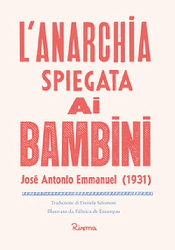 L'anarchia spiegata ai bambini - Librerie.coop L'anarchia spiegata ai bambini - Librerie.coop