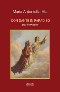 Con Dante in Paradiso per immagini - Librerie.coop
