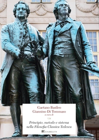 Principio, metodo e sistema nella Filosofia Classica Tedesca - Librerie.coop