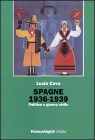 Spagna 1936-1939. Politica e guerra civile - Librerie.coop