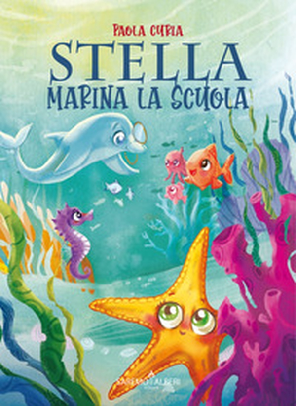 Stella marina la scuola - Librerie.coop Stella marina la scuola - Librerie.coop