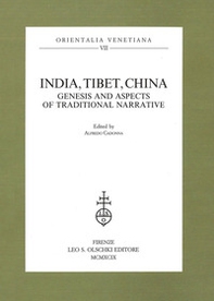 India, Tibet, China. Genesis and aspects of traditional narrative - Librerie.coop India, Tibet, China. Genesis and aspects of traditional narrative - Librerie.coop