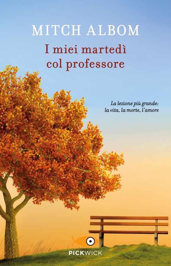 I miei martedì col professore - Librerie.coop I miei martedì col professore - Librerie.coop