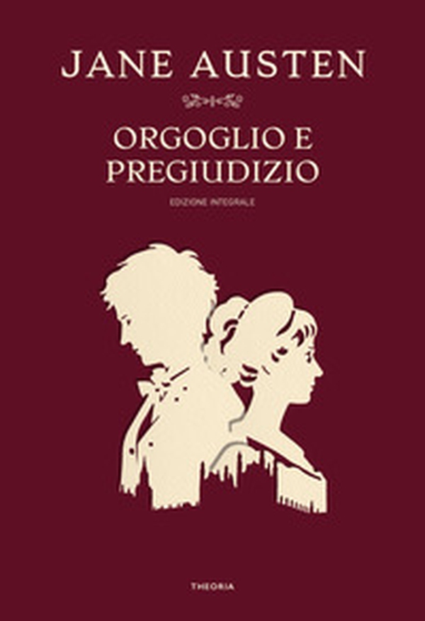 Orgoglio e pregiudizio - Librerie.coop Orgoglio e pregiudizio - Librerie.coop