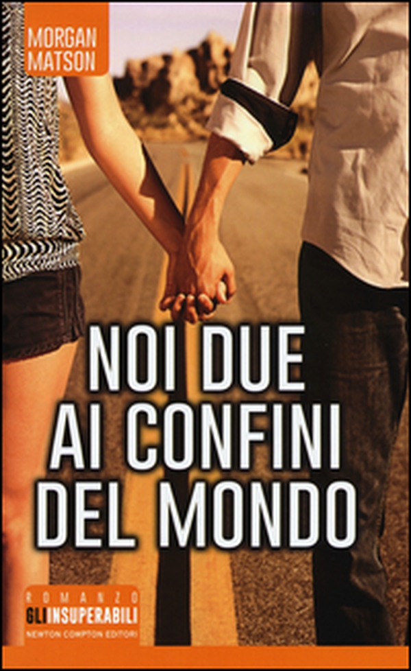 Noi due ai confini del mondo - Librerie.coop Noi due ai confini del mondo - Librerie.coop